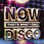 Now That's What I Call Disco