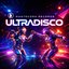 Ultradisco by Mantecora Records