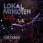 Lokalpatrioten Live