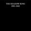 The Shadow Ring (1992–2002)