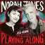 Somethin’ Stupid (with Josh Homme) (From "Norah Jones is Playing Along" Podcast)