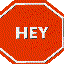 hey