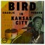 Bird In Kansas City (Live)