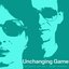 Unchanging Game