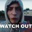 Watch Out - Single