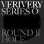 SERIES 'O' (ROUND 2 : HOLE) - EP