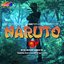 熱烈！アニソン魂 THE BEST カバー楽曲集 TVアニメシリーズ「NARUTO -ナルト-」vol.1 [第1話～第220話 主題歌OP 編]