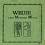 Whirr/Monster Movie Split