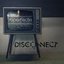 Disconnect [Explicit]