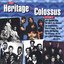 The Heritage Colossus Story