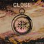 Close