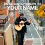 An Acoustic Tribute to Your Name