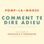 Comment Te Dire Adieu