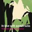 In Love with Soundtracks: Valentine's Compilation