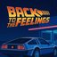 Back to the Feelings