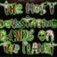 The Most Devastating Bands on The Planet