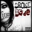 The Broken! [Explicit]
