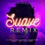 Suave (Remix)