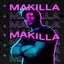 Makilla - Single