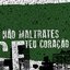Não Maltrates Teu Coração