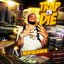 Trap Or Die