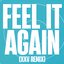 Feel It Again (XXV Remix)