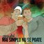 Mai Simplu Nu Se Poate
