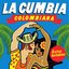 La Cumbia Colombiana. Éxitos Bailables