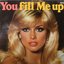 You Fill Me Up