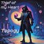 Thief Of My Heart