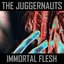 Immortal Flesh