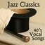 Vocal Jazz Classics - 40s Music