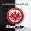 Eintracht Frankfurt: Alle Zusammen (Best of 1959-2013)