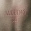 FALLING IN