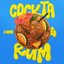 Cockta & Rum
