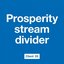 Prosperity Stream Divider
