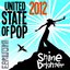 United State of Pop 2012 (Shine Brighter)