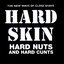 Hard Nuts and Hard Cunts