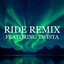 Ride (Remix)