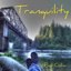 Tranquility