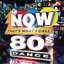 NOW That's What I Call 80s Dance