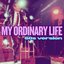 My Ordinary Life (60's Version)