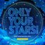 『あんさんぶるスターズ！！』10th Anniversary Song「ONLY YOUR STARS!」 (10th Anniversary Mix)