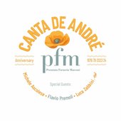 PFM CANTA DE ANDRE’ ANNIVERSARY (feat. Flavio Premoli, Michele Ascolese & Luca Zabbini) [Live]