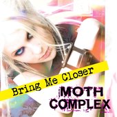 Bring Me Closer - Single
