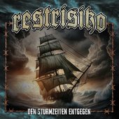 Den Sturmzeiten entgegen