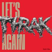 Let's THRAK Again (REEL ONE)