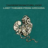 Lost Themes From Arcadia