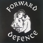 Forward Defence (LP) [Explicit]