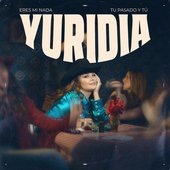 Eres Mi Nada / Tu Pasado y Tú - Single